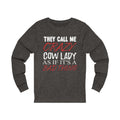 They Call Me Unisex Jersey Long Sleeve T-shirt