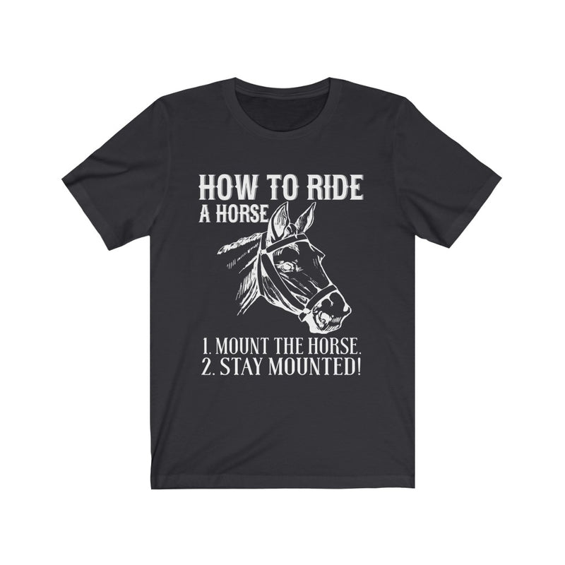 How To Ride Unisex Jersey Short Sleeve T-shirt