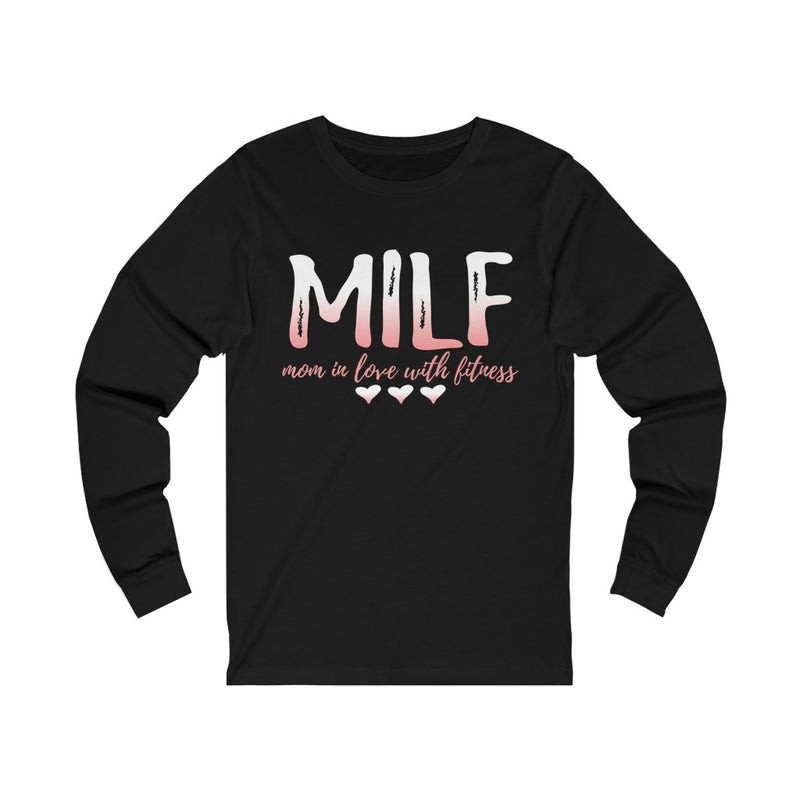 MILF Unisex Jersey Long Sleeve T-shirt