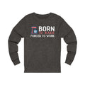 Born To Bake Unisex Long Sleeve T-shirt