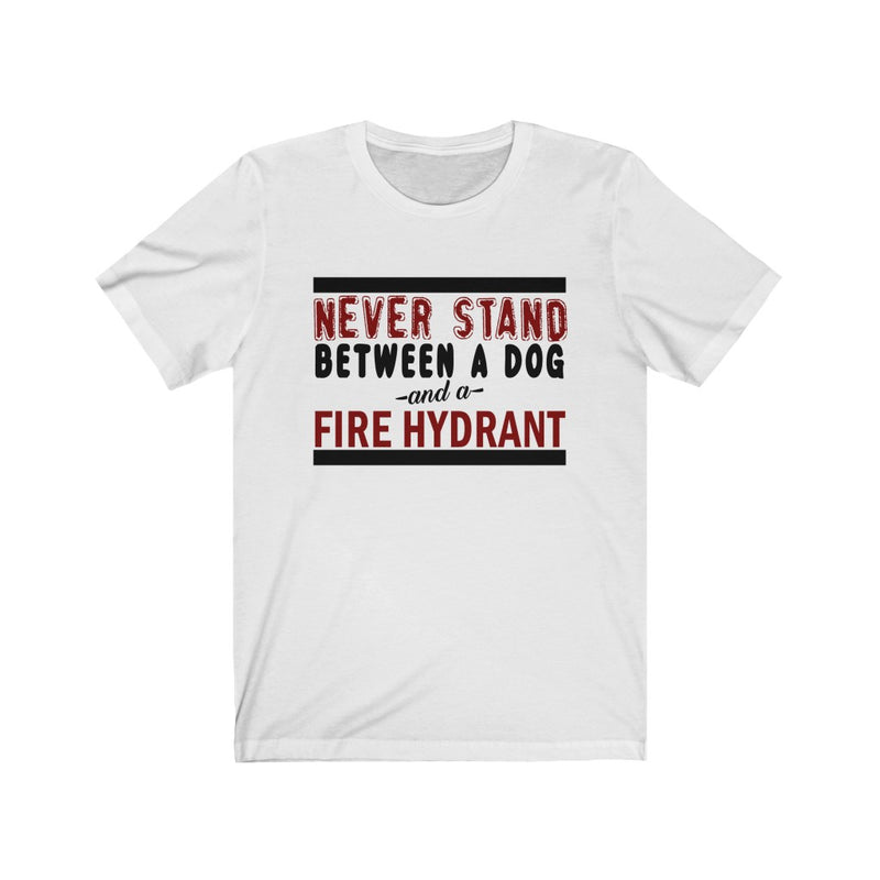 Never Stand Between Unisex Jersey Short Sleeve T-shirt