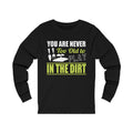You Are Never Unisex Jersey Long Sleeve T-shirt