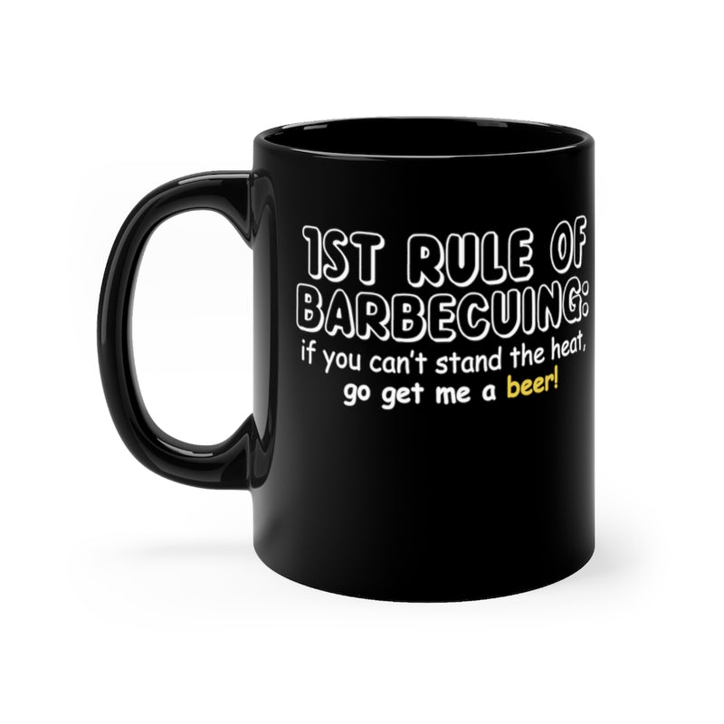 1st Rule Of Barbequing 11oz Black Mug