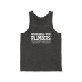Plumbers Argue With Unisex Jersey Tank