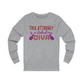 This Attorney Is A Fabulous Diva Unisex Jersey Long Sleeve T-shirt
