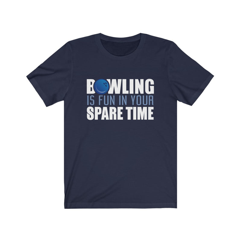 Bowling Is Fun Unisex Short Sleeve T-shirt