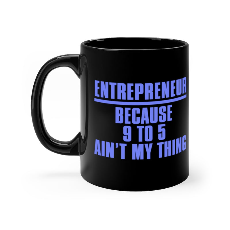 Entrepreneur 11oz Black Mug