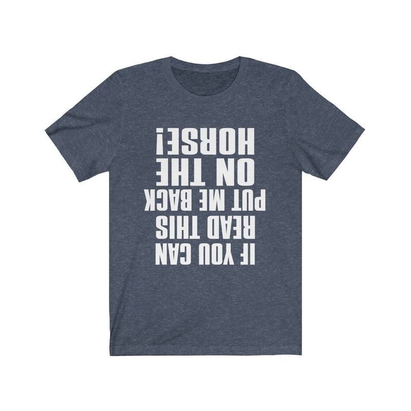 If You Can Read This Unisex Jersey Short Sleeve T-shirt