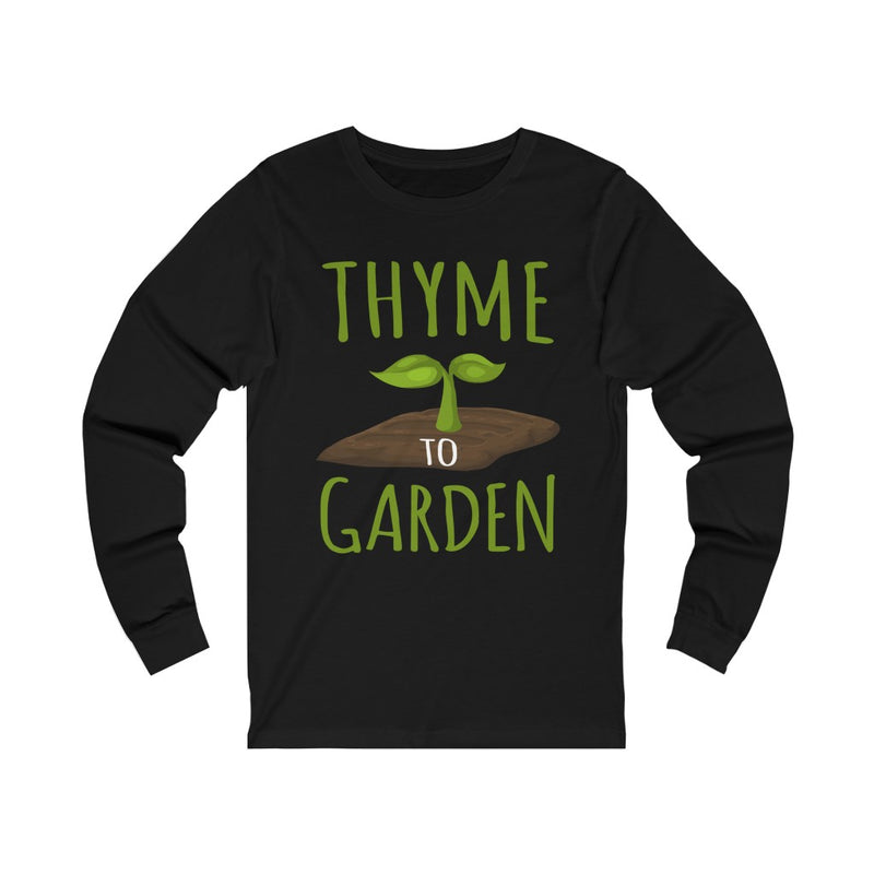 Thyme To Unisex Jersey Long Sleeve T-shirt