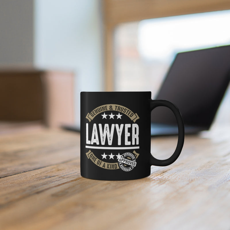 Genuine Trusted Lawyer 11oz Black Mug