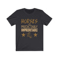 Horses Are Predictably Unisex Jersey Short Sleeve T-shirt