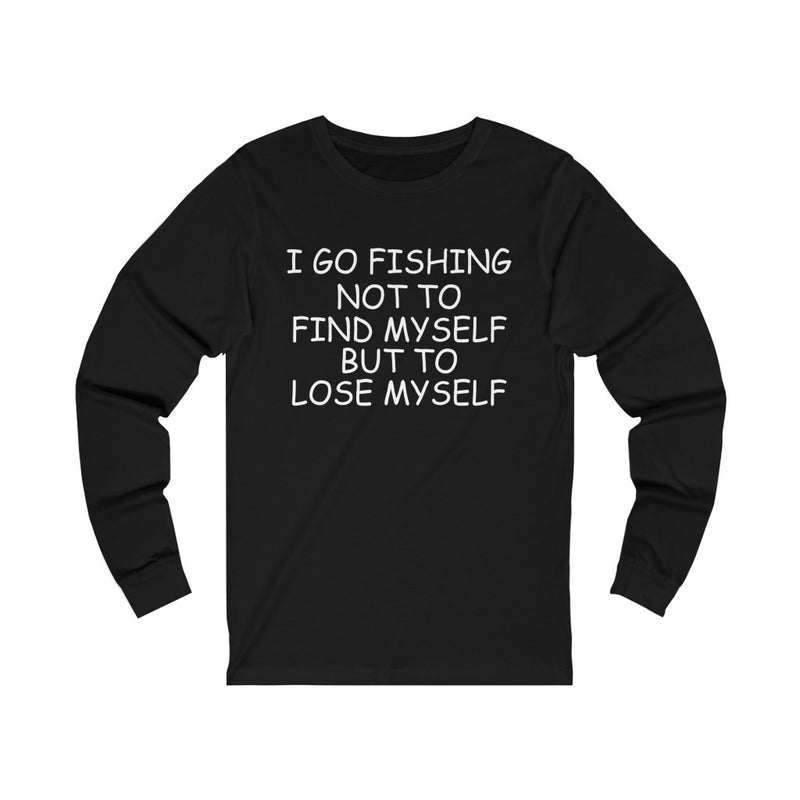I Go Fishing Unisex Jersey Long Sleeve T-shirt