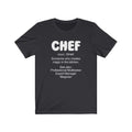 Chef Someone Unisex Jersey Short Sleeve T-shirt