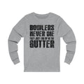Bowlers Never Die Unisex Long Sleeve T-shirt