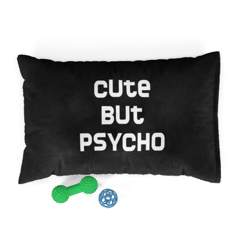 Designer Pet Bed; Cute But Psycho