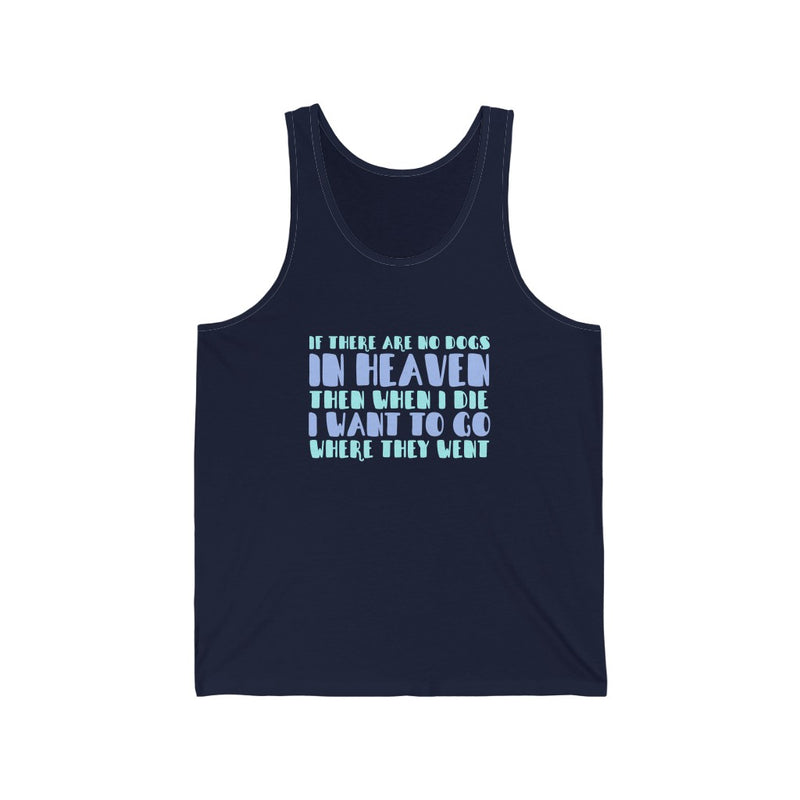 If There Are Unisex Jersey Tank