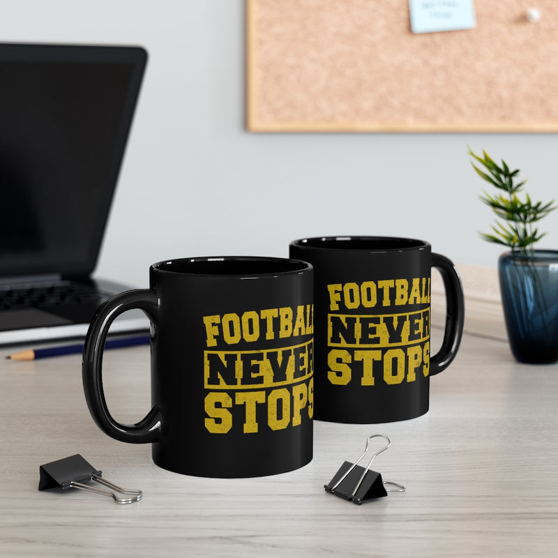 Football Never 11oz Black Mug