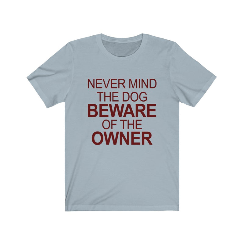 Never Mind The Unisex Jersey Short Sleeve T-shirt