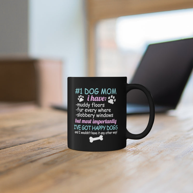 #1 Dog Mom 11oz Black Mug