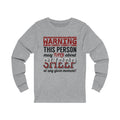 Warning This Person Unisex Jersey Long Sleeve T-shirt