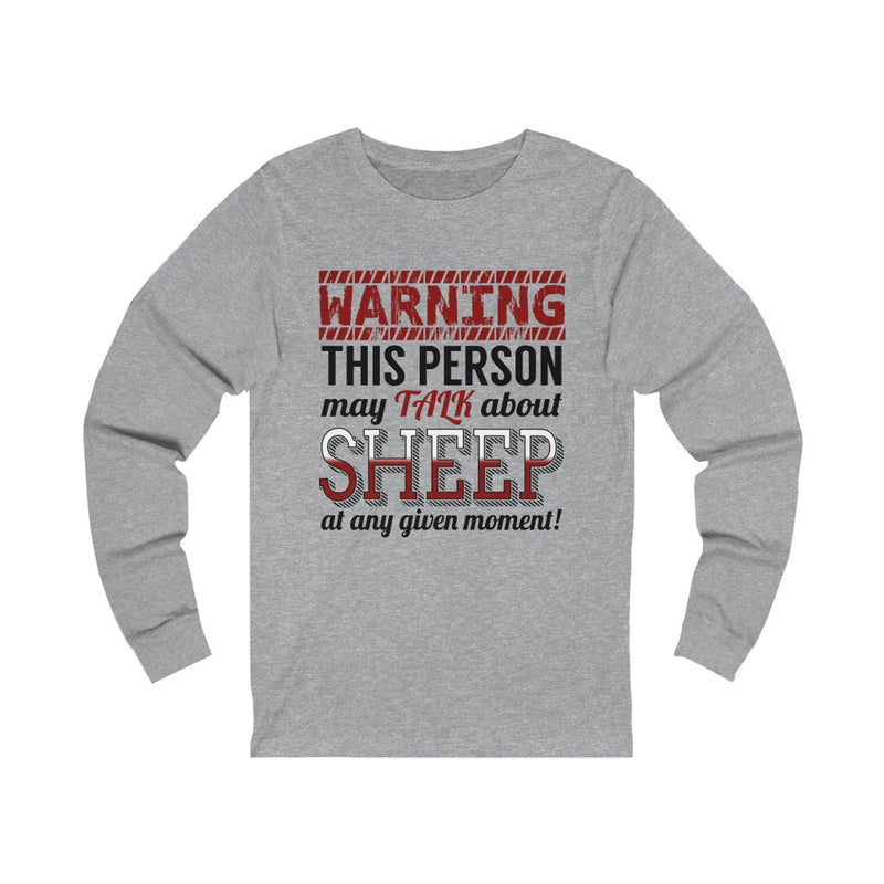 Warning This Person Unisex Jersey Long Sleeve T-shirt