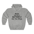Maybe You Are Unisex Heavy Blend™ Hoodie