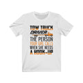 Tow Truck Driver Unisex Jersey Short Sleeve T-shirt