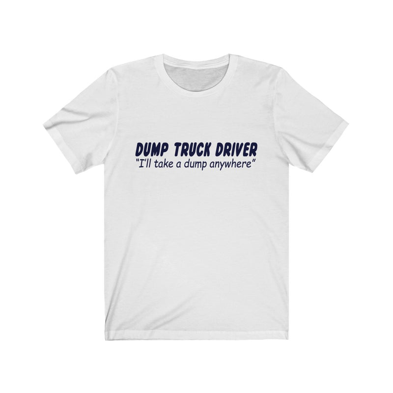 Dump Truck Unisex Jersey Short Sleeve T-shirt