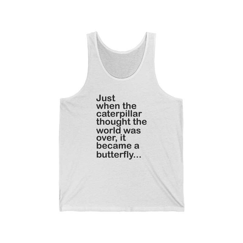 Just When The Unisex Jersey Tank