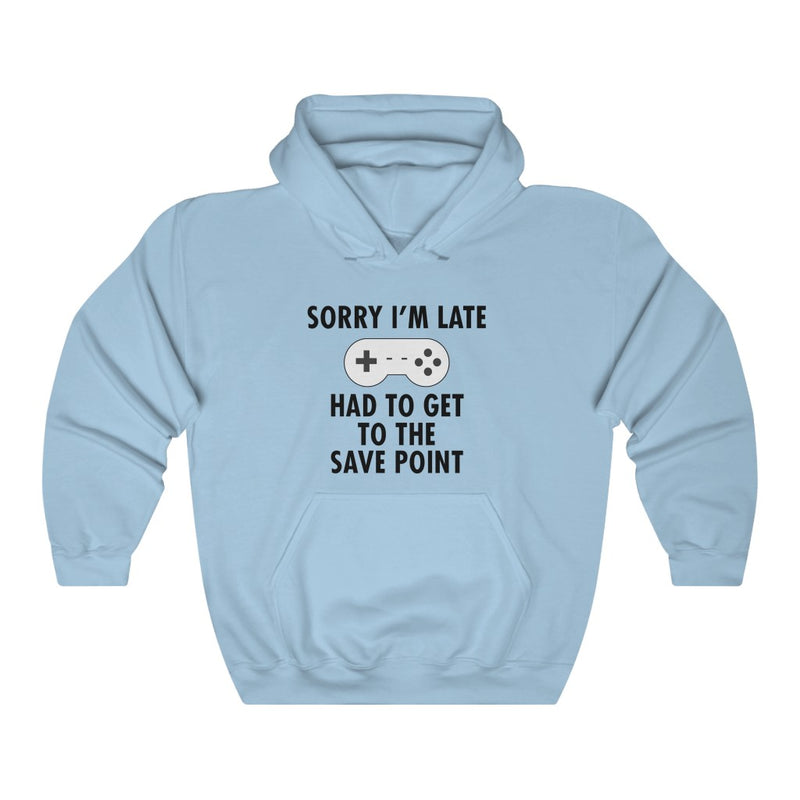 Sorry I’m Late Unisex Heavy Blend™ Hooded Sweatshirt