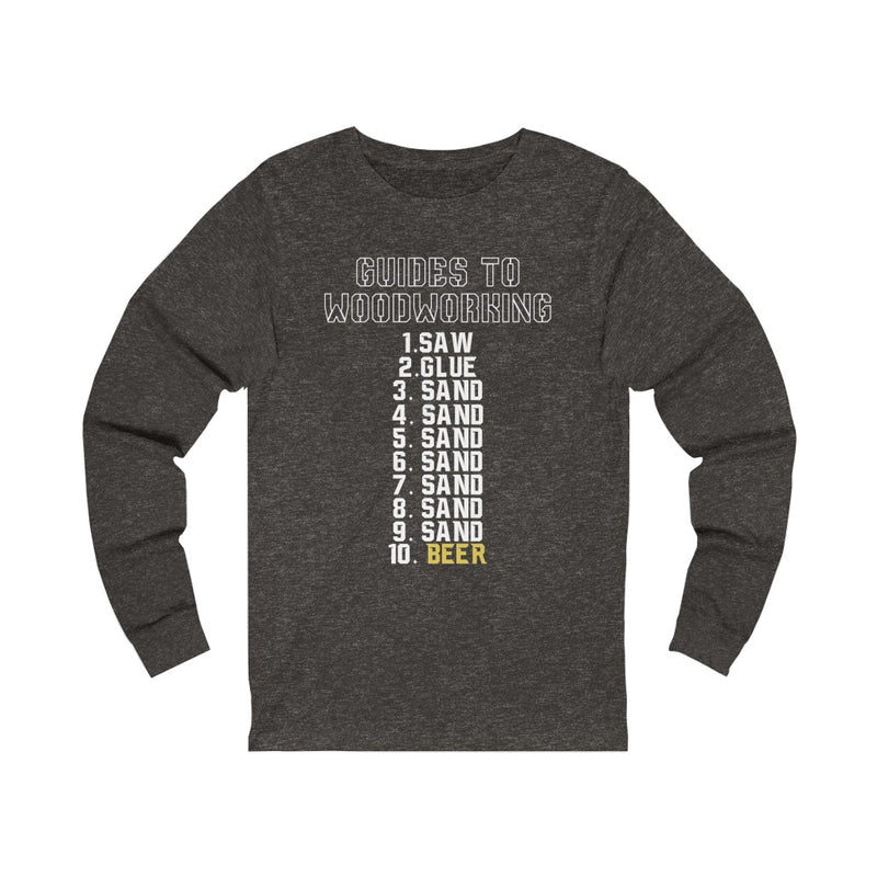 Guides To Woodworking Unisex Jersey Long Sleeve T-shirt