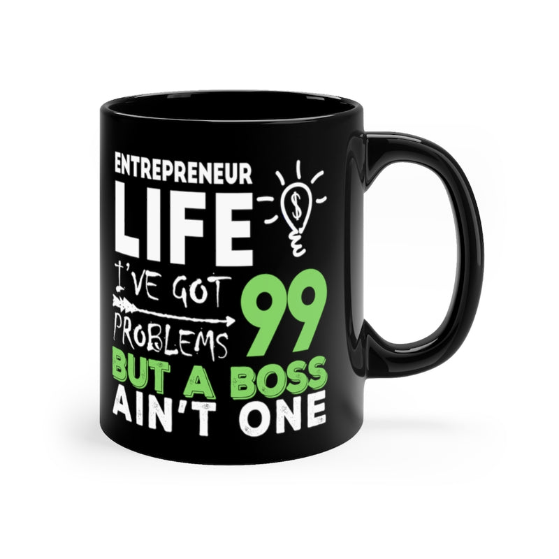 Entrepreneur Life 11oz Black Mug