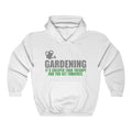 Gardening It’s Cheaper Unisex Heavy Blend™ Hooded Sweatshirt