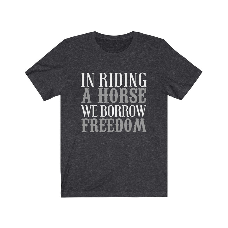 In Riding A Horse Unisex Jersey Short Sleeve T-shirt