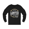 Genuine and Trusted Lawyer Unisex Jersey Long Sleeve T-shirt
