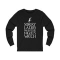 Sorry Ladies Unisex Jersey Long Sleeve T-shirt