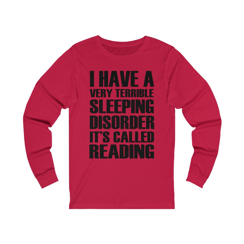 I Have A Unisex Jersey Long Sleeve T-shirt