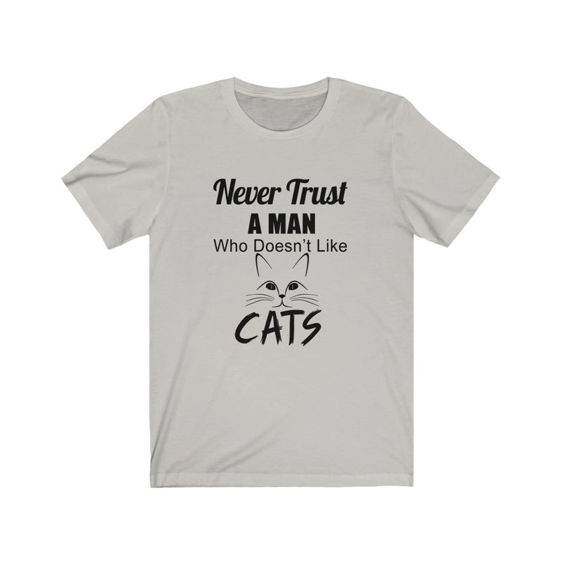Never Trust Unisex Jersey Short Sleeve T-shirt