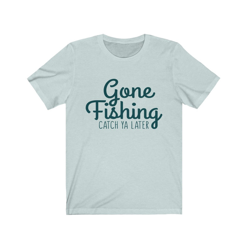 Gone Fishing Unisex Jersey Short Sleeve T-shirt