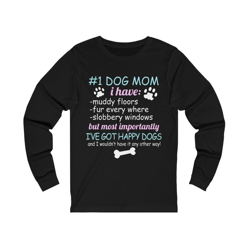 #1 Dog Mom Unisex Long Sleeve T-shirt