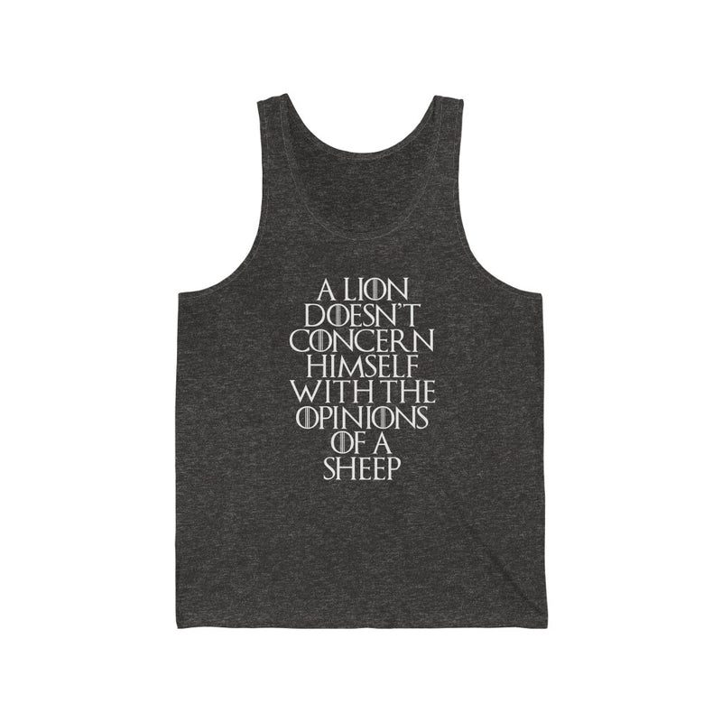 A Lion Doesn't Concern Himself Unisex Tank