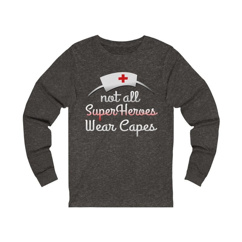 Not All Superheroes Unisex Jersey Long Sleeve T-shirt