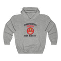 Firefighter My Job Is To Save Your Ass Unisex Heavy Blend™ Hoodie