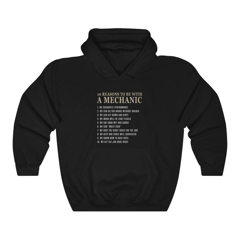 10 Reasons To Be With A Mechanic Unisex Heavy Blend™ Hoodie