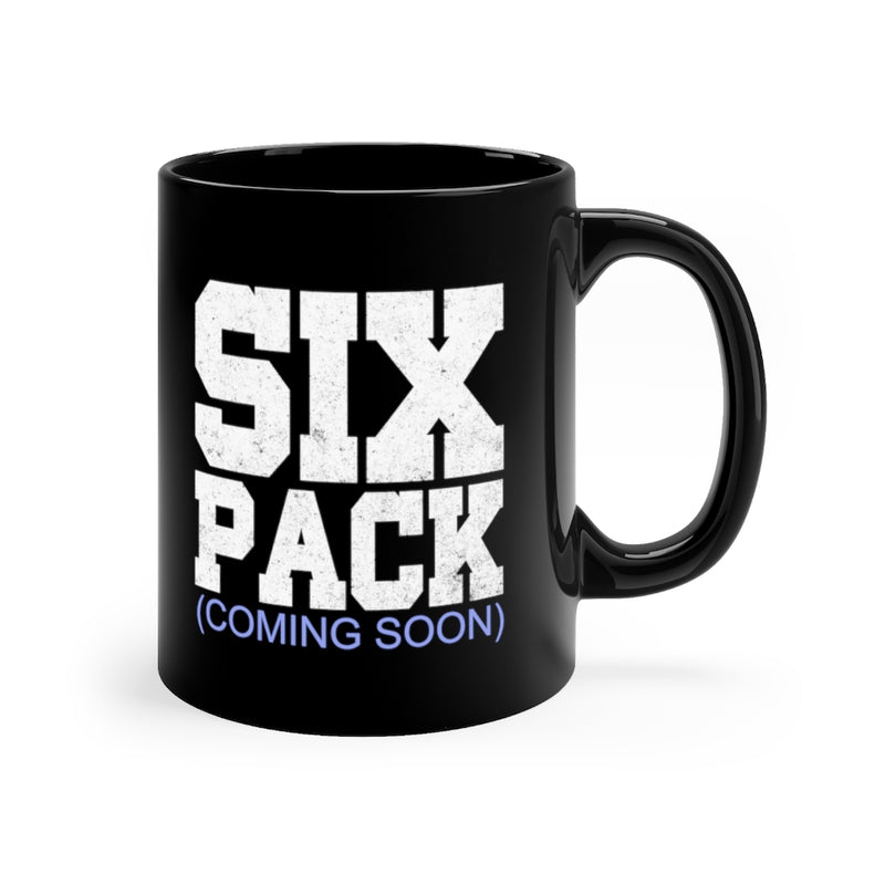 Six Pack Coming 11oz Black Mug