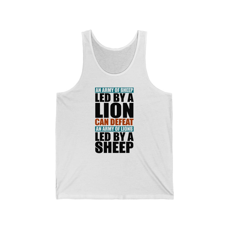 An Army Of Sheep Led By A Lion Unisex Tank