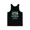 Being An Actor Is Like Riding A Bike Unisex Tank