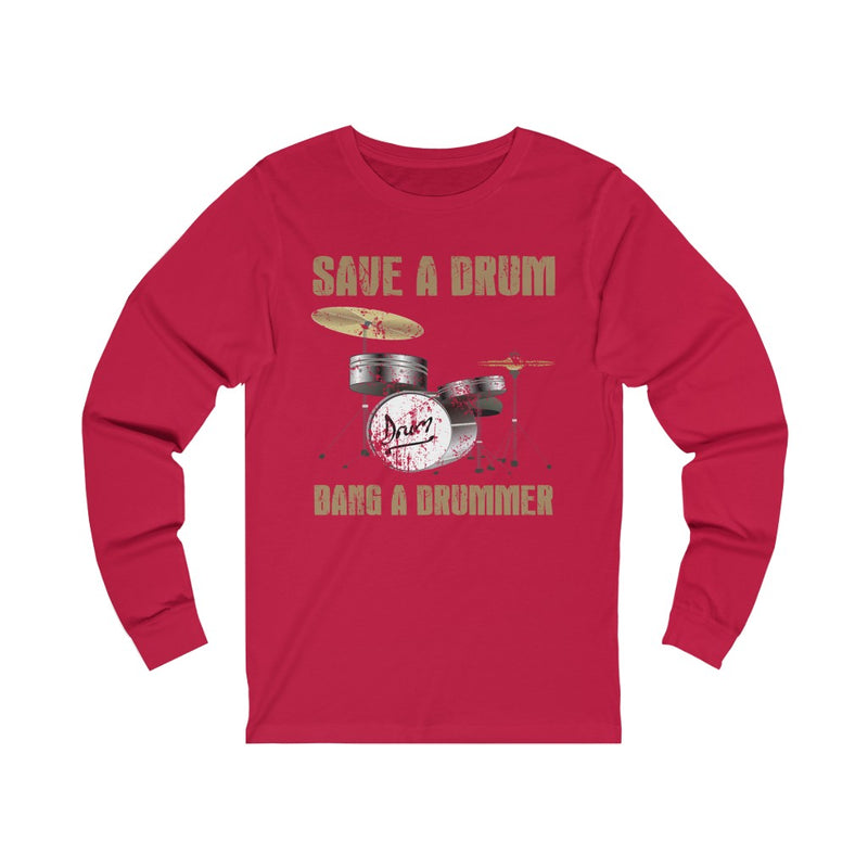 Save A Drum Unisex Jersey Long Sleeve T-shirt
