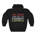The Casino Took Unisex Heavy Blend™ Hooded Sweatshirt