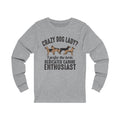 Crazy Dog Lady? Unisex Jersey Long Sleeve T-shirt